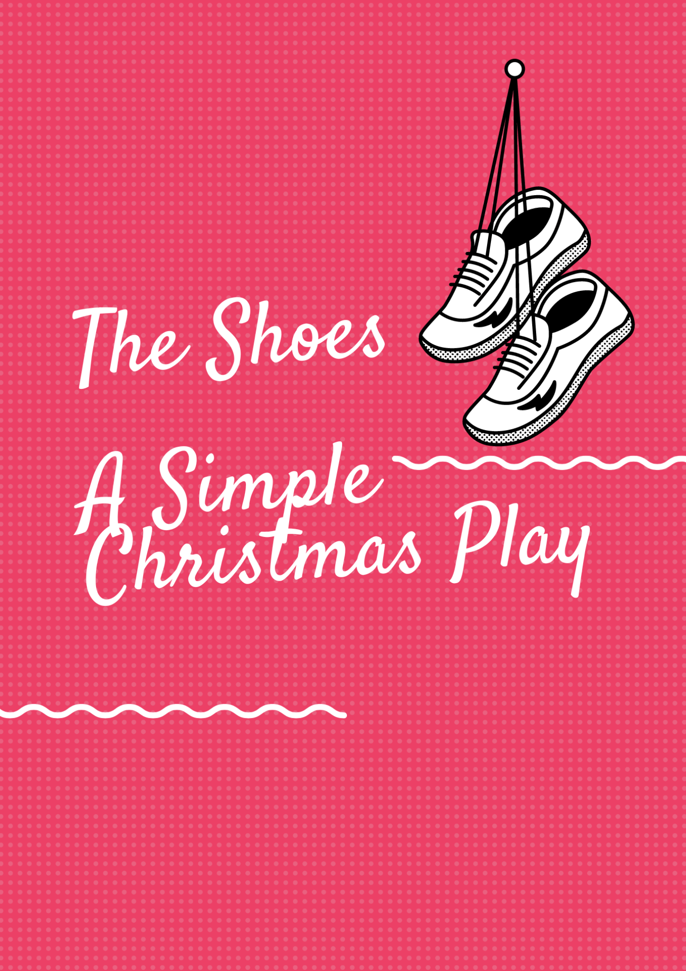 The Shoes- A Simple Christmas Play
